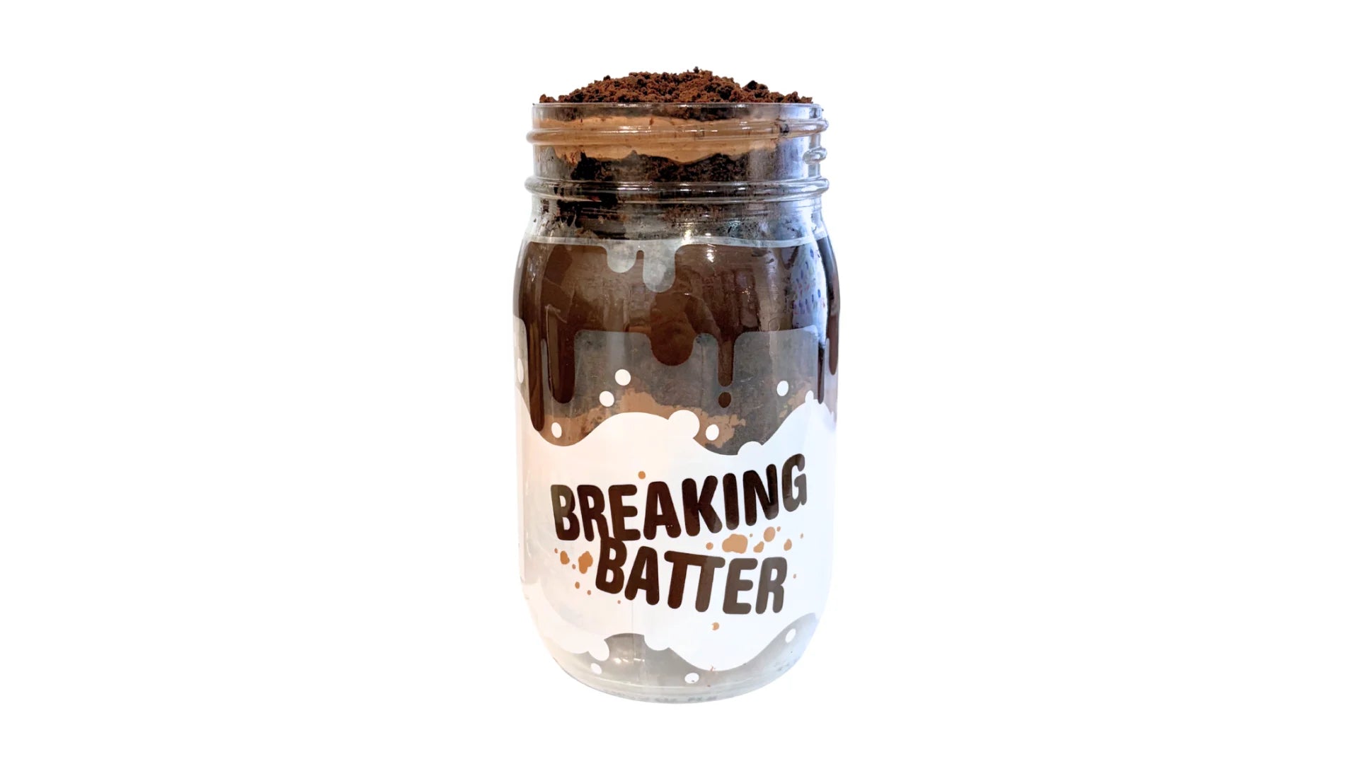 A Breaking Batter Cake Jar with Chocolate Cake, Chocolate Frosting, Chocolate Sprinkles and Chocolate Crunch in a Regular Mason Jar